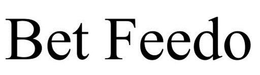 BET FEEDO trademark