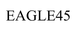 EAGLE45 trademark