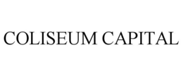 COLISEUM CAPITAL trademark
