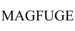 MAGFUGE trademark