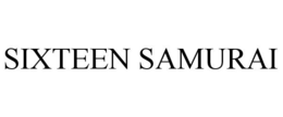SIXTEEN SAMURAI trademark