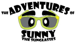 THE ADVENTURES OF SUNNY THE SUNGLASSES trademark