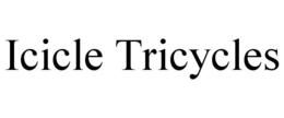 ICICLE TRICYCLES trademark