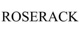 ROSERACK trademark