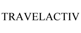TRAVELACTIV trademark