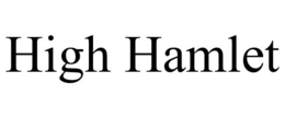 HIGH HAMLET trademark