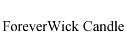 FOREVERWICK CANDLE trademark