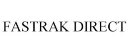 FASTRAK DIRECT trademark
