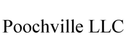 POOCHVILLE LLC trademark