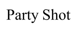 PARTY SHOT trademark