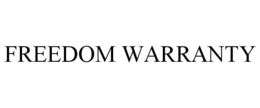 FREEDOM WARRANTY trademark