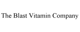 THE BLAST VITAMIN COMPANY trademark