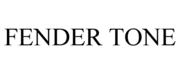 FENDER TONE trademark