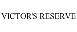 VICTOR'S RESERVE trademark