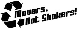 MOVERS, NOT SHAKERS! trademark