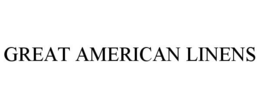 GREAT AMERICAN LINENS trademark