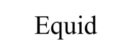 EQUID trademark