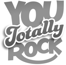 YOU TOTALLY ROCK trademark