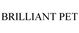 BRILLIANT PET trademark