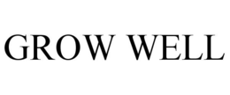 GROW WELL trademark