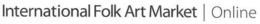 INTERNATIONAL FOLK ART MARKET | ONLINE trademark