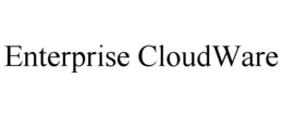 ENTERPRISE CLOUDWARE trademark