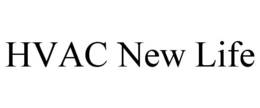 HVAC NEW LIFE trademark