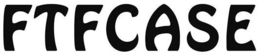 FTFCASE trademark