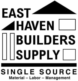 EAST HAVEN BUILDERS SUPPLY SINGLE SOURCE MATERIAL - LABOR - MANAGEMENT trademark