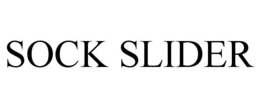 SOCK SLIDER trademark