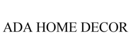 ADA HOME DECOR trademark
