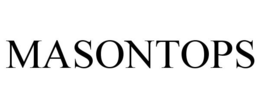 MASONTOPS trademark