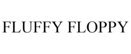 FLUFFY FLOPPY trademark