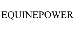 EQUINEPOWER trademark