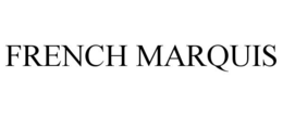 FRENCH MARQUIS trademark
