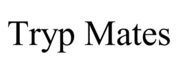 TRYP MATES trademark
