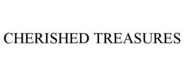 CHERISHED TREASURES trademark