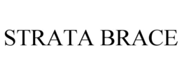 STRATA BRACE trademark