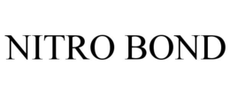 NITRO BOND trademark