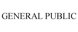 GENERAL PUBLIC trademark
