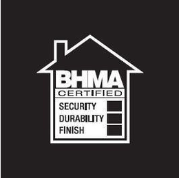 BHMA CERTIFIED SECURITY DURABILITY FINISH trademark