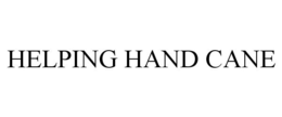 HELPING HAND CANE trademark