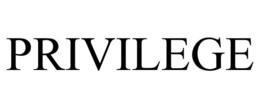 PRIVILEGE trademark