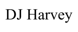 DJ HARVEY trademark