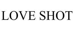 LOVE SHOT trademark