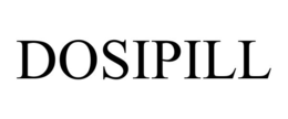DOSIPILL trademark
