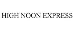 HIGH NOON EXPRESS trademark