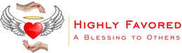 HIGHLY FAVORED A BLESSING TO OTHERS trademark