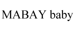 MABAY BABY trademark