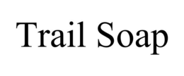 TRAIL SOAP trademark